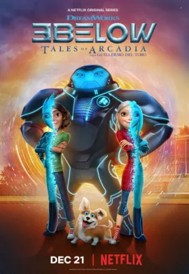 โปสเตอร์ 3Below Tales of Arcadia Season 2 ทรีบีโลว์ ตำนานแห่งอาร์เคเดีย ภาค2 ตอนที่ 1-13 พากย์ไทย ดูอนิเมะออนไลน์