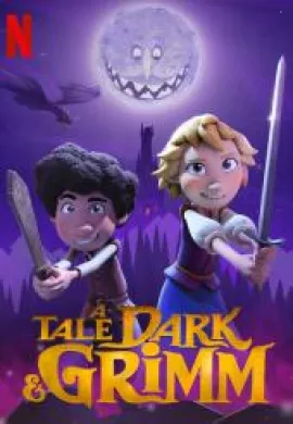 โปสเตอร์ A Tale Dark & Grimm นิทานกริมม์หฤโหด ตอนที่ 1-10 พากย์ไทย ดูอนิเมะออนไลน์