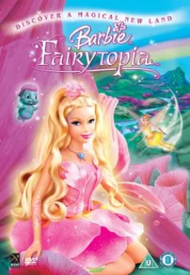 โปสเตอร์ BARBIE FAIRYTOPIA บาร์บี้ นางฟ้าในโลกแห่งความฝัน ดูอนิเมะออนไลน์