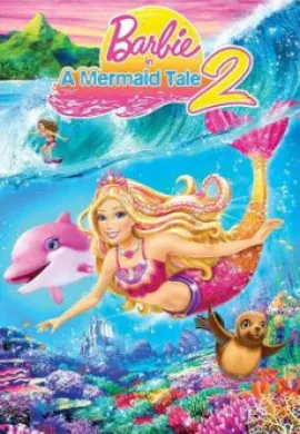 โปสเตอร์ Barbie In A Mermaid Tale 2 (2012) บาร์บี้ เงือกน้อยผู้น่ารัก 2 ดูอนิเมะออนไลน์