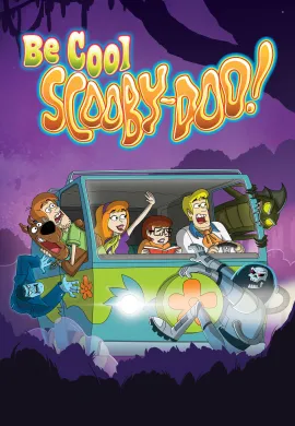 โปสเตอร์ Be Cool Scooby-Doo Season1 เจ๋งเข้าไว้ สคูบี้ดู! ซีซั่น 1 ตอนที่ 1-26 พากย์ไทย ดูอนิเมะออนไลน์