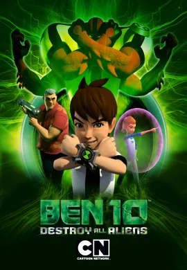 โปสเตอร์ Ben 10 Destroy All Aliens เบ็นเท็น ศึกปราบเอเลี่ยนทะลุมิติ ดูอนิเมะออนไลน์