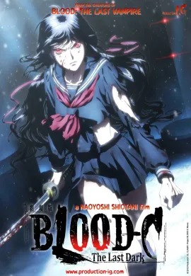 โปสเตอร์ Blood-C บลัด-ซี - The Last Dark เดอะมูฟวี่ ดูอนิเมะออนไลน์