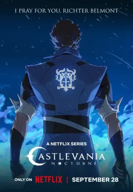 โปสเตอร์ Castlevania Nocturne Season 1 แคสเซิลเวเนีย น็อกเทิร์น ซีซั่น 1 ตอนที่ 1-8 พากย์ไทย ดูอนิเมะออนไลน์
