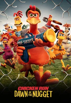 โปสเตอร์ Chicken Run Dawn of the Nugget (2023) ชิคเก้น รัน วิ่ง... สู้... กระต๊ากสนั่นโลก 2 ดูอนิเมะออนไลน์