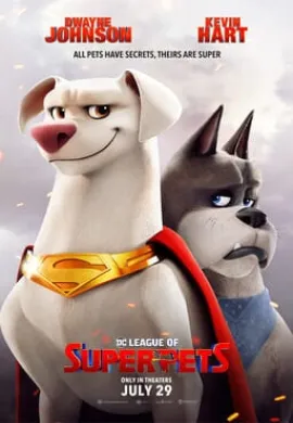 โปสเตอร์ DC League of Super-Pets ขบวนการ ซูเปอร์-เพ็ทส์ ของ ดีซี ดูอนิเมะออนไลน์