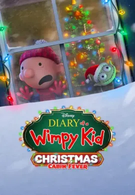 โปสเตอร์ Diary of a Wimpy Kid Christmas- Cabin Fever ไดอารี่ของเด็กไม่เอาถ่าน คริสต์มาส ติดแหง็ก ดูอนิเมะออนไลน์