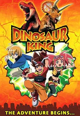 โปสเตอร์ Dinosaur King 2 ไดโนคิง ราชันย์พันธุ์ไดโนเสาร์ ตำนานอสูรจ้าวเวหาภาค2 ตอนที่ 1-2 พากย์ไทย ดูอนิเมะออนไลน์