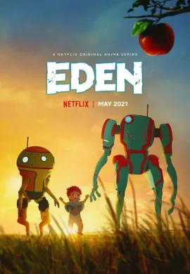 โปสเตอร์ Eden อีเดน สวรรค์จักรกล ตอนที่ 1-4 พากย์ไทย ดูอนิเมะออนไลน์
