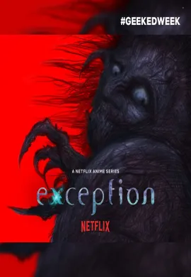 โปสเตอร์ Exception โคลนปีศาจ ตอนที่ 1-8 พากย์ไทย ดูอนิเมะออนไลน์