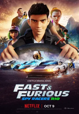 โปสเตอร์ Fast Furious Spy Racers Season 2 เร็ว แรง ทะลุนรก ซิ่งสยบโลก ปี 2 ตอนที่ 1-8 พากย์ไทย ดูอนิเมะออนไลน์