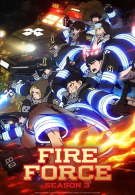 โปสเตอร์ Fire Force: Final Season Part 1 หน่วยผจญคนไฟลุก ภาค 3 พาร์ท 1 ตอนที่ 1-12 ซับไทย ดูอนิเมะออนไลน์