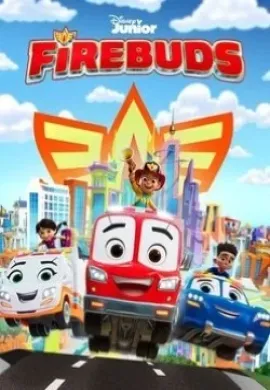 โปสเตอร์ Firebuds Season 2 ตอนที่ 1-4 พากย์ไทย ดูอนิเมะออนไลน์