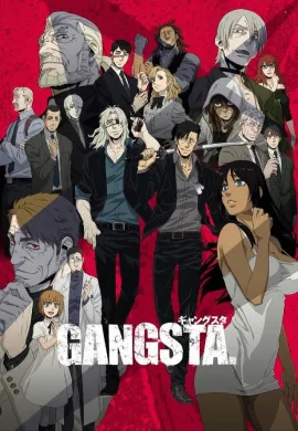 โปสเตอร์ Gangsta  ตอนที่ 1-12 ซับไทย ดูอนิเมะออนไลน์