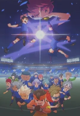 โปสเตอร์ Inazuma eleven orion no kokuin อินาสึมะอีเลฟเวน โอริออน โนะ โคคุอิน ตอนที่ 1-49 พากย์ไทย ดูอนิเมะออนไลน์