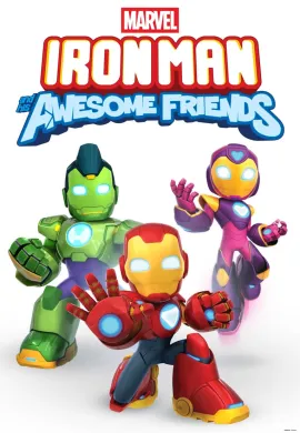 โปสเตอร์ Iron Man and His Awesome Friends Season 1 ตอนที่ 1-10 พากย์ไทย ดูอนิเมะออนไลน์