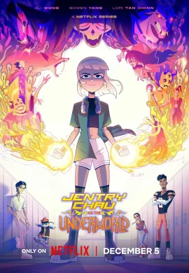 โปสเตอร์ Jentry Chau vs the Underworld Season 1 เจนทรี เชา ปะทะ โลกปีศาจ ปี 1 ตอนที่ 1-13 พากย์ไทย ดูอนิเมะออนไลน์