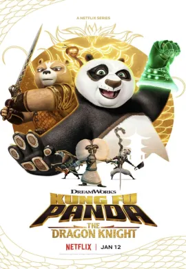 โปสเตอร์ Kung Fu Panda The Dragon Knight กังฟูแพนด้า อัศวินมังกร ภาค2 ตอนที่ 1-12 พากย์ไทย ดูอนิเมะออนไลน์
