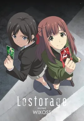 โปสเตอร์ Lostorage Incited WIXOSS ตอนที่ 1 - 12 ตอนที่ 1-12 ซับไทย ดูอนิเมะออนไลน์