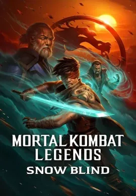 โปสเตอร์ Mortal Kombat Legends Snow Blind ตำนาน มอร์ทัล คอมแบท ตอนสโนว์ไบลนด์ ดูอนิเมะออนไลน์