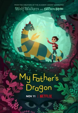 โปสเตอร์ My Father's Dragon มังกรของพ่อ ดูอนิเมะออนไลน์