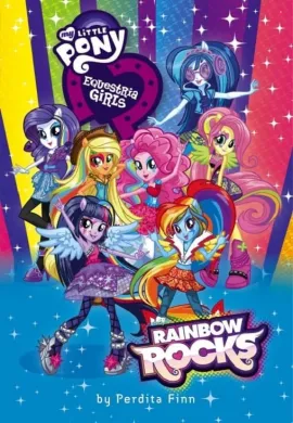 โปสเตอร์ My Little Pony: Equestria Girls - Rainbow Rocks มายลิตเติ้ลโพนี่ เดอะมูวี่ ภาค ก๊วนสาวร็อคแห่งอเควสเทรีย ดูอนิเมะออนไลน์