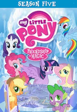 โปสเตอร์ My Little Pony Friendship is Magic มิตรภาพอันแสนวิเศษ ปี5 ตอนที่ 1-26 พากย์ไทย ดูอนิเมะออนไลน์