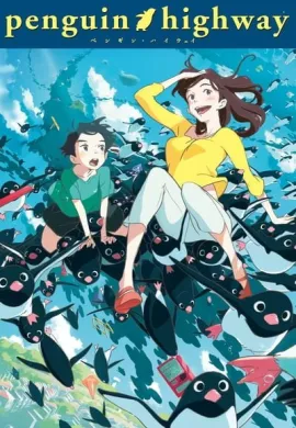 โปสเตอร์ Penguin Highway วันหนึ่งฉันเจอเพนกวิน ดูอนิเมะออนไลน์