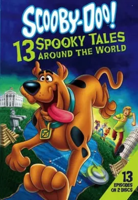 โปสเตอร์ Scooby-Doo! 13 Spooky Tales Around the World สคูบี้ดู ไขปริศนาปีศาจรอบโลก ตอนที่ 1-2 พากย์ไทย ดูอนิเมะออนไลน์