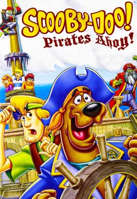 โปสเตอร์ Scooby-Doo! Pirates Ahoy! สคูบี้ดู เรือโจรสลัด ดูอนิเมะออนไลน์