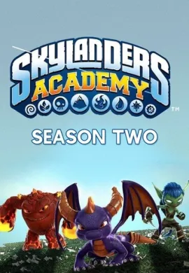 โปสเตอร์ Skylanders Academy Season 2 สกายแลนเดอร์ส อคาเดมี่ ปี 2 ตอนที่ 1-13 พากย์ไทย ดูอนิเมะออนไลน์