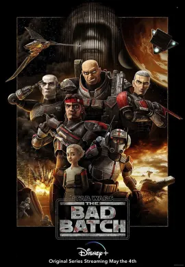 โปสเตอร์ Star Wars The Bad Batch  ตอนที่ 1-16 พากย์ไทย ดูอนิเมะออนไลน์