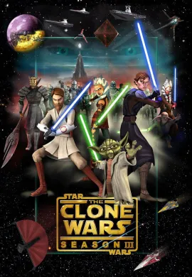 โปสเตอร์ Star Wars The Clones Wars 3 สตาร์ วอร์ส เดอะ โคลน วอร์ส ภาค3 ตอนที่ 1-22 พากย์ไทย ดูอนิเมะออนไลน์