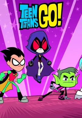 โปสเตอร์ Teen Titans Go! Season 2 ทีน ไททั่นส์ โก! ซีซั่น 2 ตอนที่ 1-26 พากย์ไทย ดูอนิเมะออนไลน์