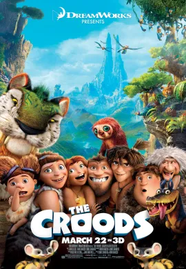 โปสเตอร์ The Croods เดอะ ครู้ดส์ มนุษย์ถ้ำผจญภัย ดูอนิเมะออนไลน์