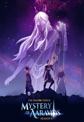 โปสเตอร์ The Dragon Prince Season 4 เจ้าชายมังกร ภาค4 ตอนที่ 1-9 พากย์ไทย ดูอนิเมะออนไลน์