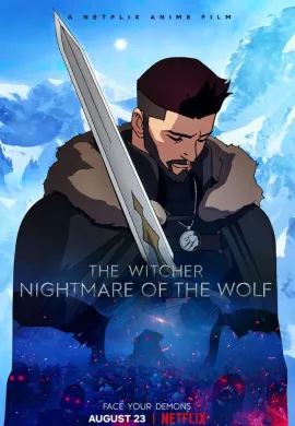 โปสเตอร์ The Witcher Nightmare of the Wolf เดอะ วิทเชอร์ นักล่าจอมอสูร ตำนานหมาป่า ดูอนิเมะออนไลน์