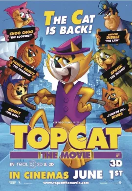 โปสเตอร์ Top Cat The Movie แก๊งค์เหมียวป่วนเมือง ดูอนิเมะออนไลน์