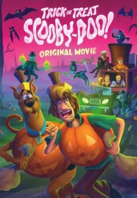 โปสเตอร์ Trick or Treat Scooby-Doo! (2022) ทริกออร์ทรีต สคูบี้-ดู!  ดูอนิเมะออนไลน์