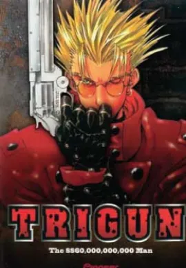 โปสเตอร์ Trigun ไทรกัน มือปืนสะท้านจักรวาล ตอนที่ 1-26  ดูอนิเมะออนไลน์